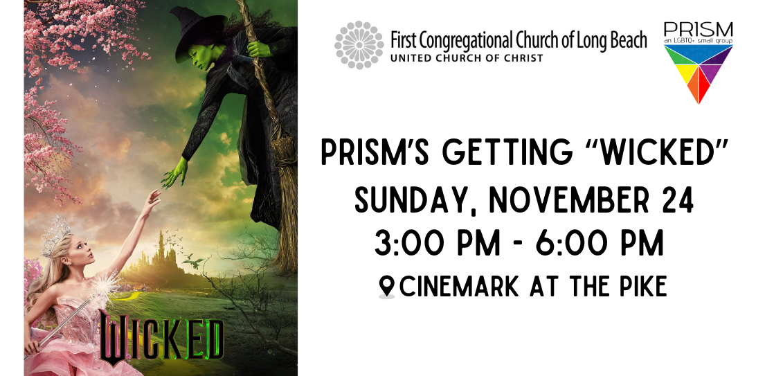 Prism Movie Trip: “Wicked”